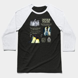 Animal Facts - Emperor Penguin Baseball T-Shirt